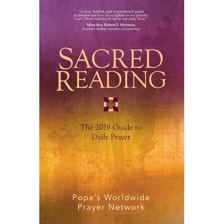 Sacred Reading : The 2019 Guide to Daily Prayer