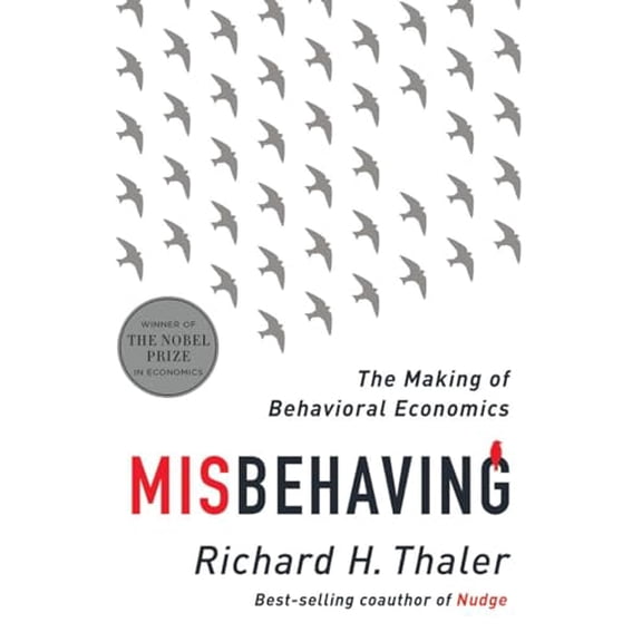 Pre-Owned Misbehaving: The Making of Behavioral Economics Paperback