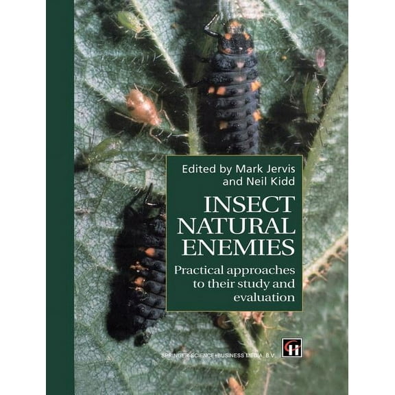 Insect Natural Enemies: Practical Approaches to Their Study and Evaluation, (Paperback)