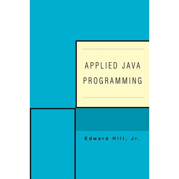 Applied Java Programming (Paperback)