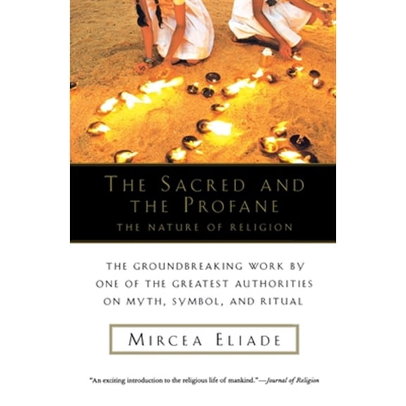 Pre-Owned The Sacred and Profane (Paperback) 015679201X 9780156792011