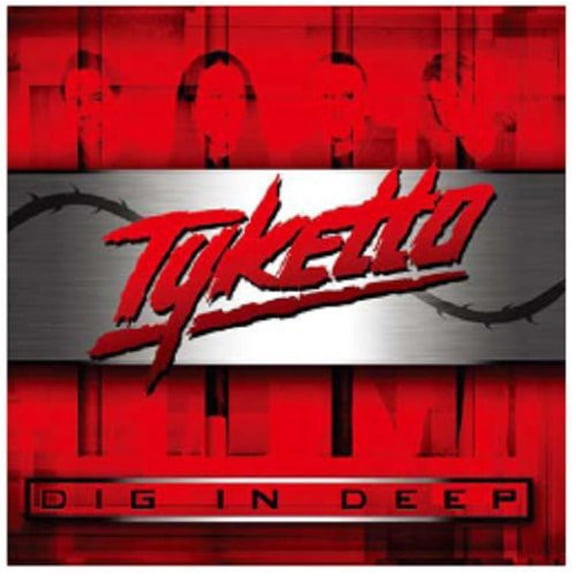 Tyketto - Dig in Deep - Music & Performance - CD