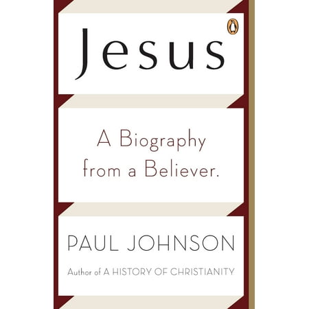 Jesus : A Biography from a Believer.