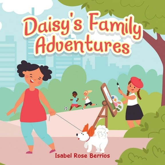 Daisy?s Family Adventures