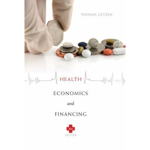 Pre-Owned Health Economics and Financing (Hardcover) 0470469013 9780470469019