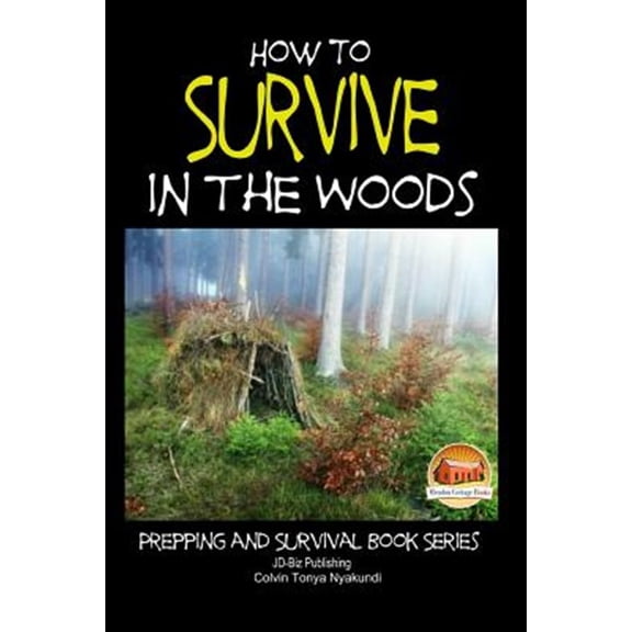 Pre-Owned How to Survive in the Woods