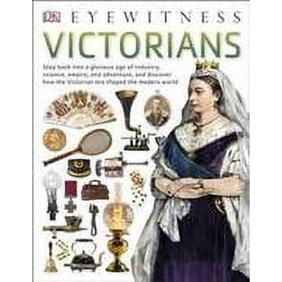 Victorians (Paperback) by DK