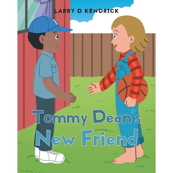 Tommy Dean's New Friend (Paperback)