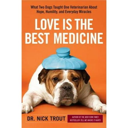 Love Is the Best Medicine - eBook (Best Medicine For Behoshi)