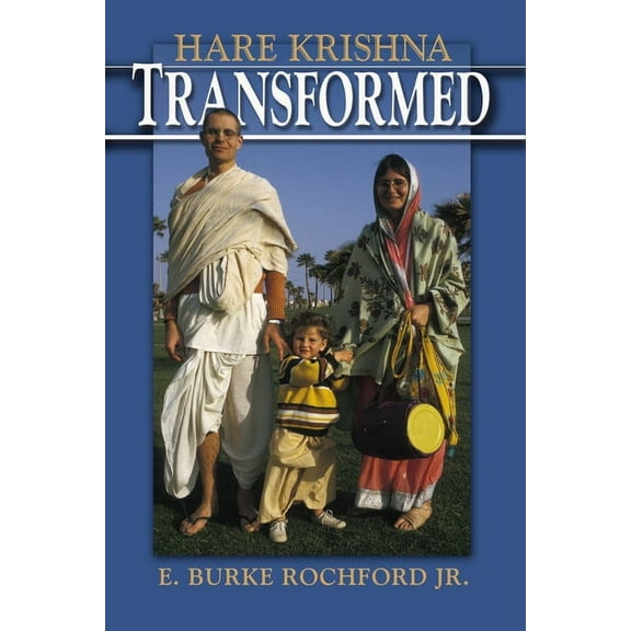 New and Alternative Religions Hare Krishna Transformed, Book 1, (Hardcover)