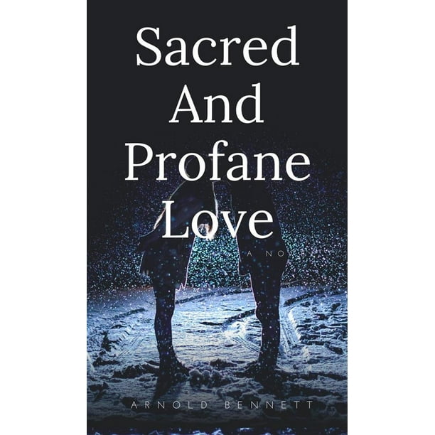 Sacred And Profane Love - eBook - Walmart.com - Walmart.com
