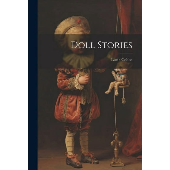 Doll Stories (Paperback)