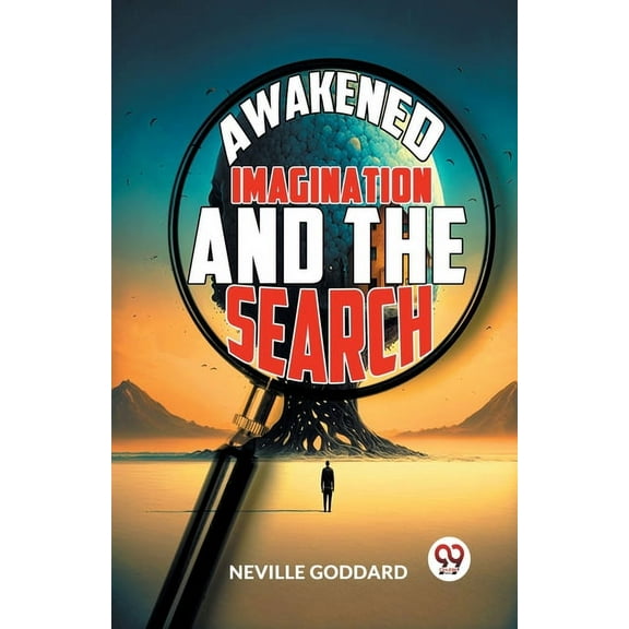 Awakened Imagination And The Search, (Paperback)