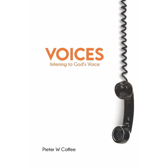 Voices: Listening to God's voice, (Paperback)
