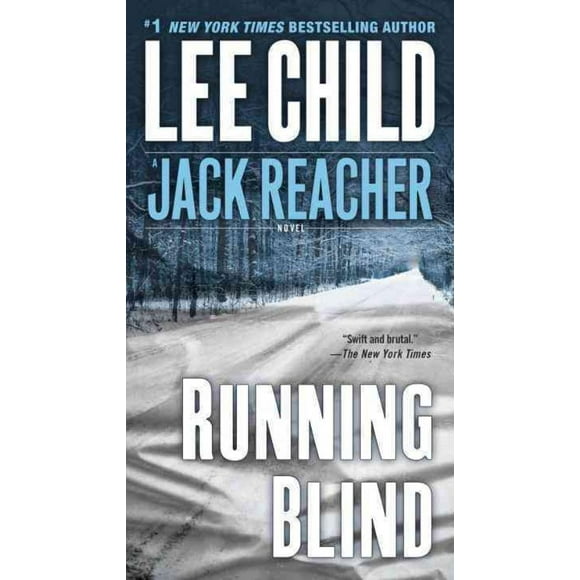 Running Blind (Jack Reacher Novels)