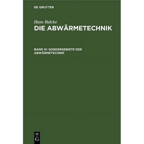 Sondergebiete Der Abwärmetechnik, (Hardcover)