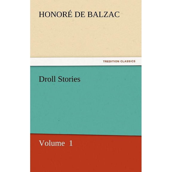 Droll Stories (Paperback)