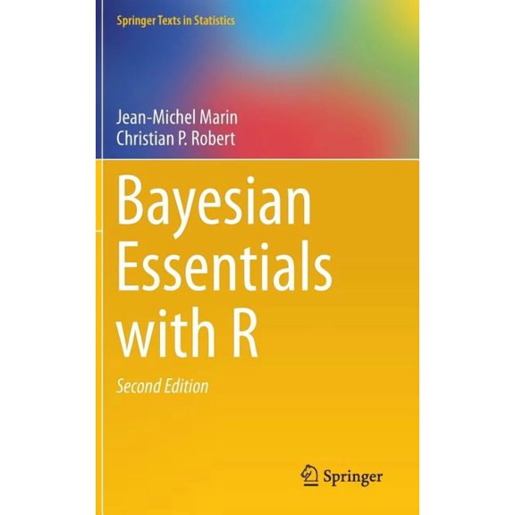 Springer Texts in Statistics Bayesian Essentials with R, (Hardcover)