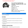 thumbnail image 2 of Front Left Driver Side Wheel Hub Bearing and Steering Knuckle Kit - Compatible with 2003 - 2004 Honda Pilot, 2 of 2