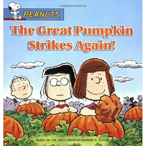 Pre-Owned The Great Pumpkin Strikes Again! (Peanuts) (Paperback) 0689873395 9780689873393