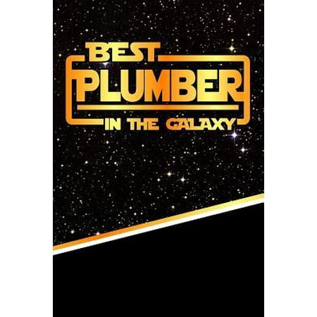 The Best Plumber in the Galaxy : Weekly Planner Notebook Book 120 Pages