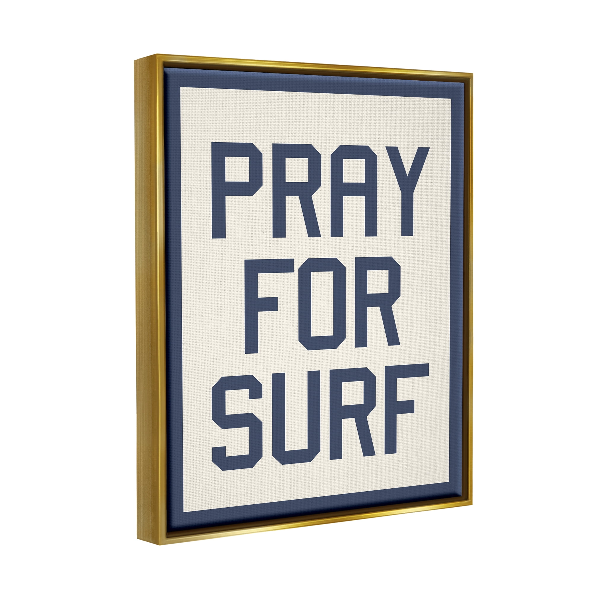 Stupell Industries Pray for Surf Phrase Nature Painting Gold Floater Framed Art Print Wall Art, 25 x 31