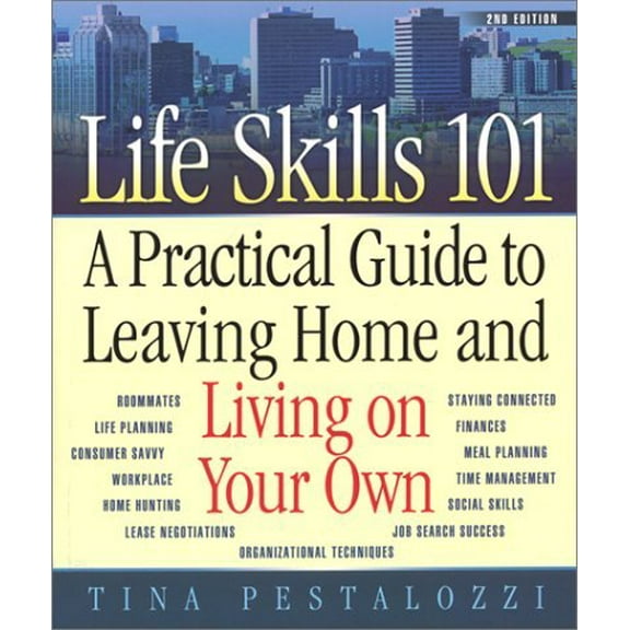 Pre-Owned Life Skills 101: A Practical Guide to Leaving Home and Living on Your Own, 9780970133458, 0970133456, Paperback,
