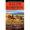 thumbnail image 1 of Ralph Compton The Too-late Trail, 1 of 2