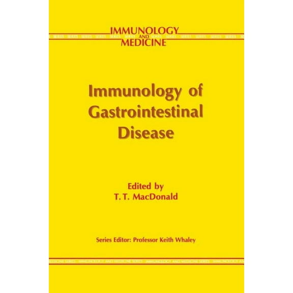 Immunology and Medicine Immunology of Gastrointestinal Disease, Book 19, (Paperback)