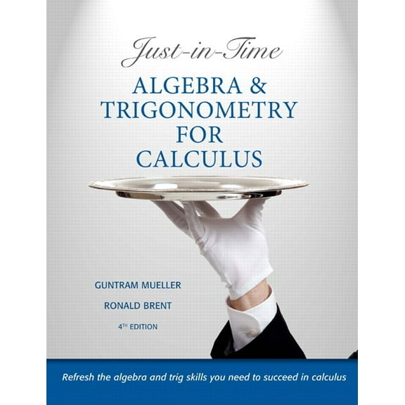 Just-In-Time Algebra and Trigonometry for Calculus, (Paperback)