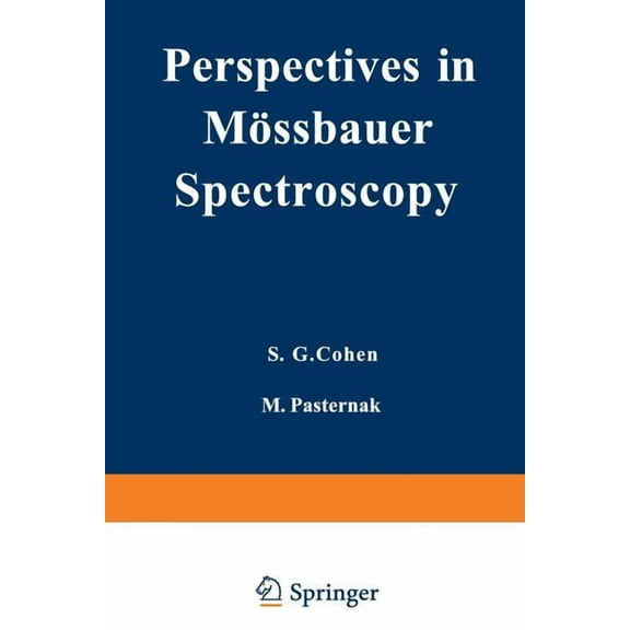 Perspectives in Mössbauer Spectroscopy: Proceedings of the International Conference on Applications of the Mössbauer Eff, (Paperback)
