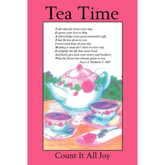 Count It All Joy - Tea Time (Paperback)