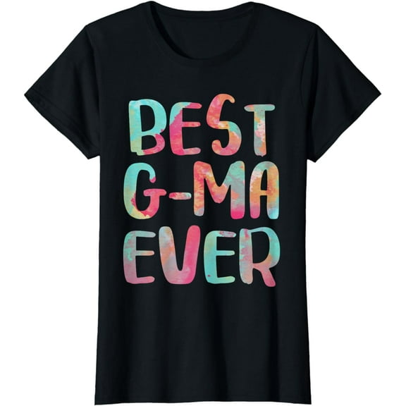 Best G-Ma Ever T-Shirt Mother's Day Shirt T-Shirt