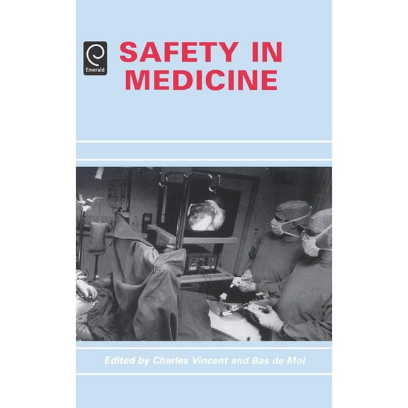 Safety in Medicine, (Hardcover)
