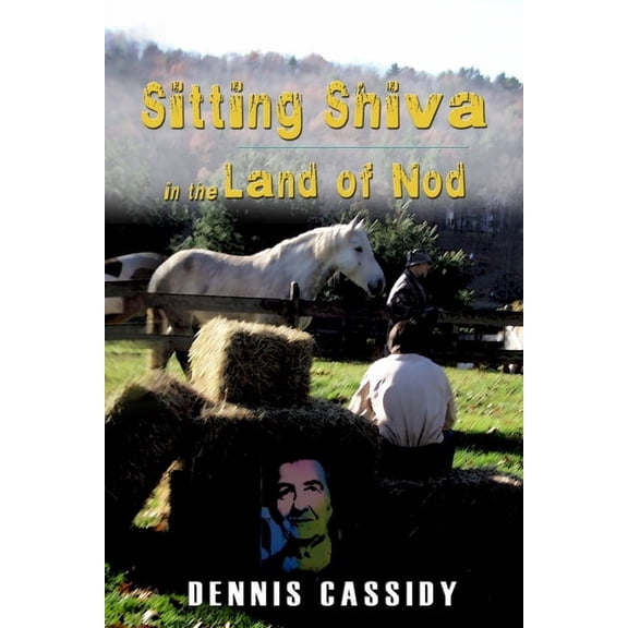 Sitting Shiva in the Land of Nod, (Paperback)