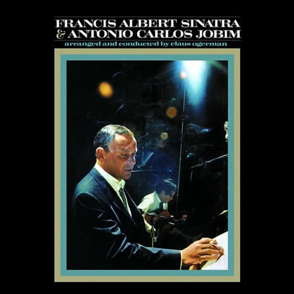 Frank Sinatra - Francis Albert Sinatra & Antonio Carlos Jobim - Music & Performance - Vinyl