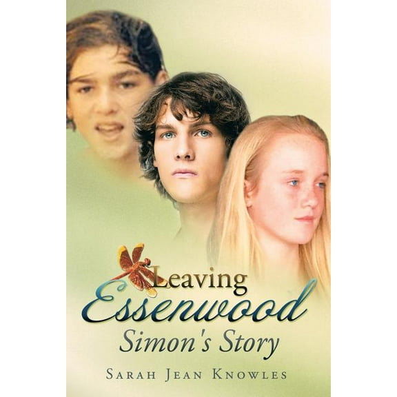 Leaving Essenwood: Simon's Story, (Paperback)