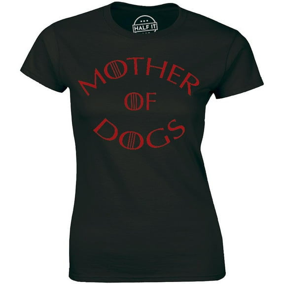 Mother Of Dogs funny Animal Pet Lover Veterinarian Women's T-Shirt