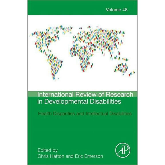 International Review of Research in Deve Health Disparities and Intellectual Disabilities: Volume 48, Book 48, (Hardcover)