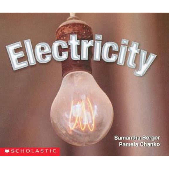 Pre-Owned Electricity (Science Emergent Readers) (Paperback) 043908122X 9780439081221
