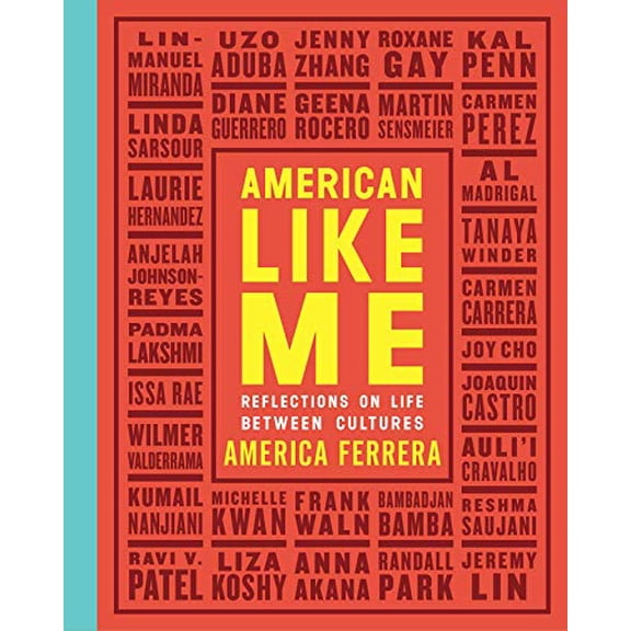 American Like Me: Reflections on Life Between Cultures Paperback
