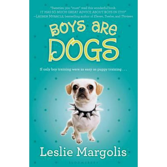 Pre-Owned Boys Are Dogs (Paperback) 1599903814 9781599903811