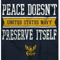 thumbnail image 2 of US Navy Peace Doesn’t Preserve Itself Women's T Shirt Ladies Tee Brisco Brands S, 2 of 5