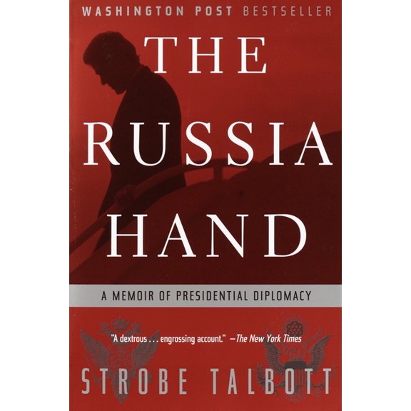 The Russia Hand: A Memoir of Presidential Diplomacy, (Paperback)