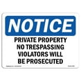 thumbnail image 1 of SignMission OS-NS-A-1218-L-17857 Panneau d'Avis OSHA 12 x 18 Po - Propriété Privée contre les Intrusions, 1 of 1