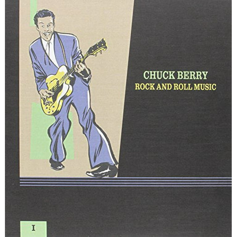 Chuck Berry - Rock & Roll Music-Any Old Way You Choose It - Music