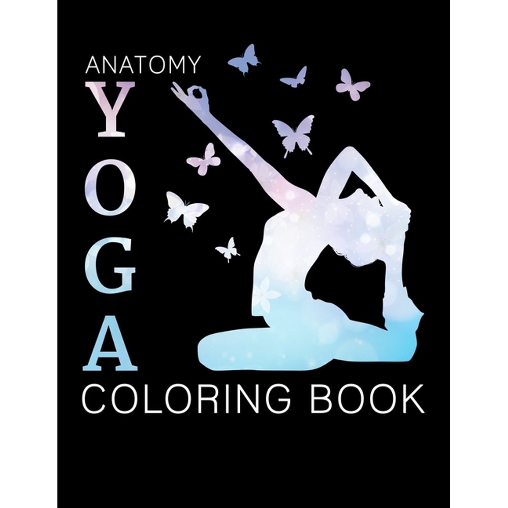 anatomy yoga coloring book yoga anatomy coloring book leslie kaminoff