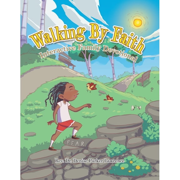 Walking By Faith: Interactive Family Devotional, (Paperback)