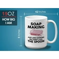thumbnail image 6 of Soap Maker Mug White 15oz - Just Like Cookin but - Soap Maker Soap Making Handmade DIY Fragrance Soap Bar, 6 of 7
