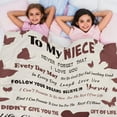 thumbnail image 6 of Gifts for Niece from Aunt To My Niece Throw Blanket Best Niece Fleece Flannel Blankets Ultra Soft Best Niece Ever Gifts from Auntie for Kids Teens Girls Women Birthday Graduation Wedding,(60"x80"), 6 of 8